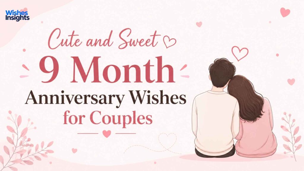 cute-and-sweet-9-month-anniversary-wishes-for-couples