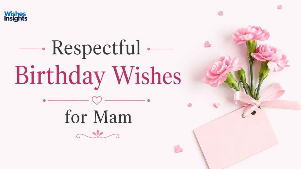 respectful-birthday-wishes-for-mam
