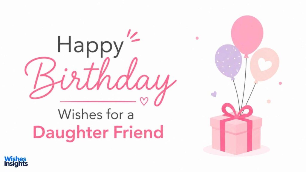 happy-birthday-wishes-for-a-daughter-friend