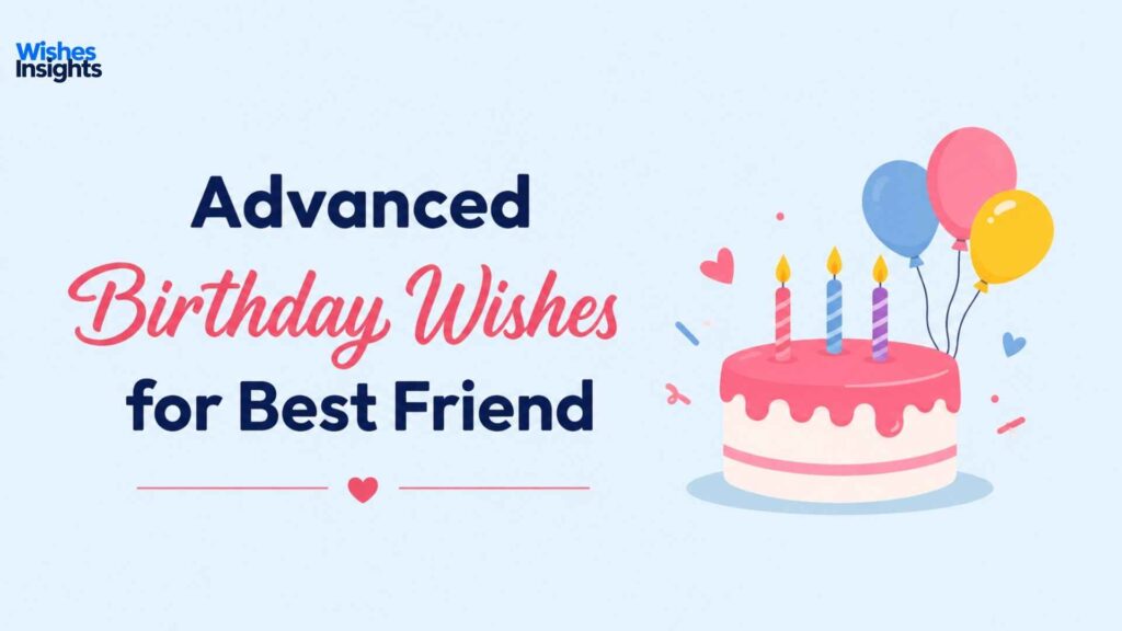 advanced-birthday-wishes-for-best-friend