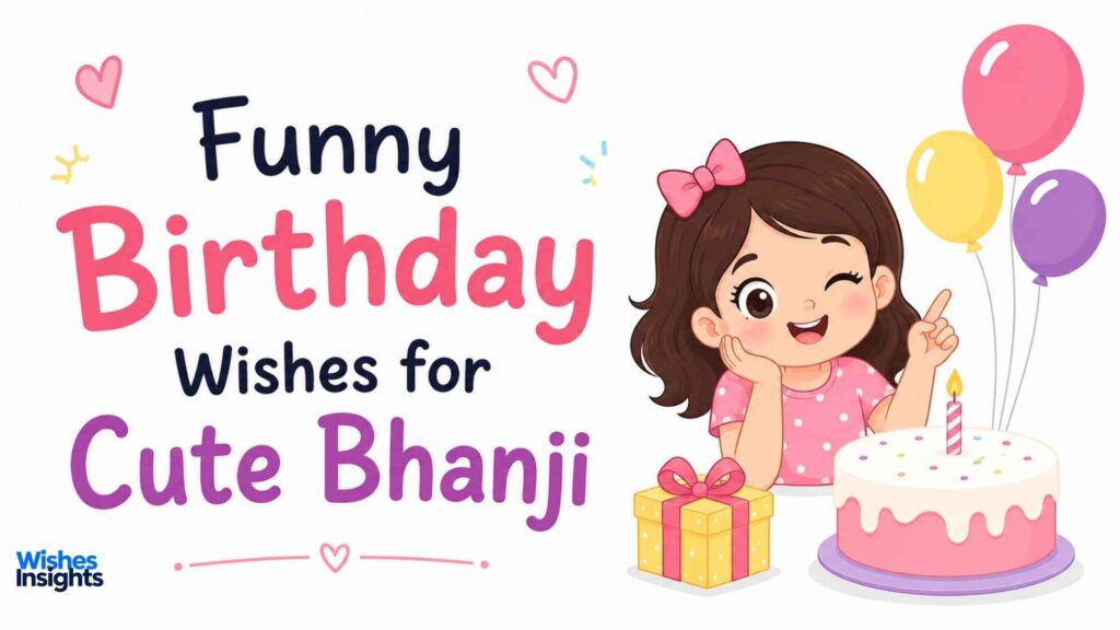 funny-birthday-wishes-for-cute-bhanji