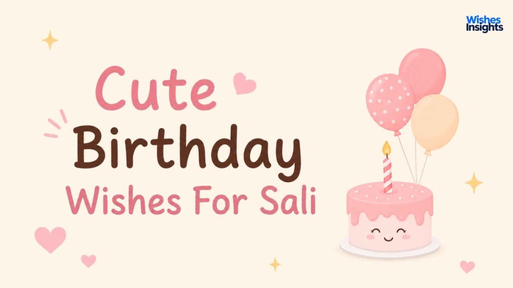 cute-birthday-wishes-for-sali