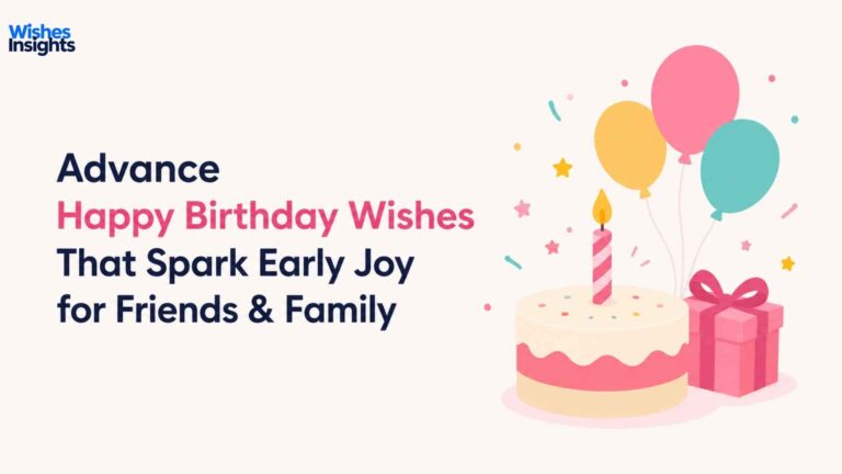 advance-happy-birthday-wishes-that-spark-early-joy-for-friends-and-family